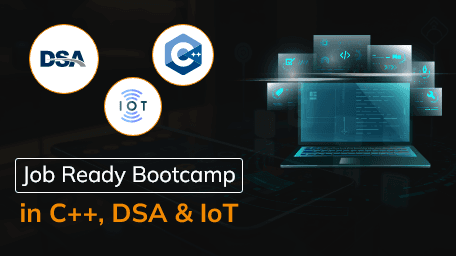 A Job Ready Bootcamp in  C++, DSA and IoT