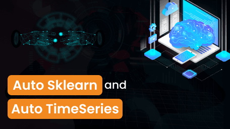 Auto Sklearn and Auto TimeSeries