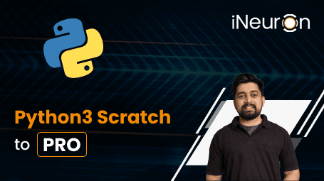 Python3 Scratch To Pro