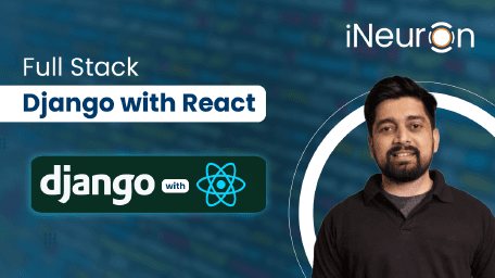 Full Stack Django with React