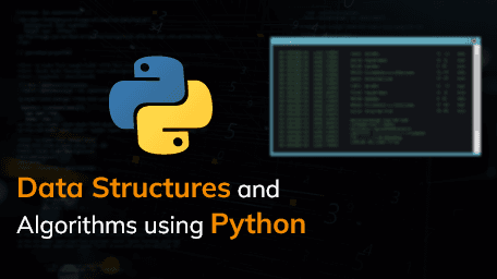 Data Structures and Algorithms using python