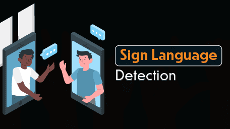 Sign Language Detection